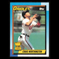 Craig Worthington #521 1990 Topps Baltimore Orioles Baseball Card MLB NM