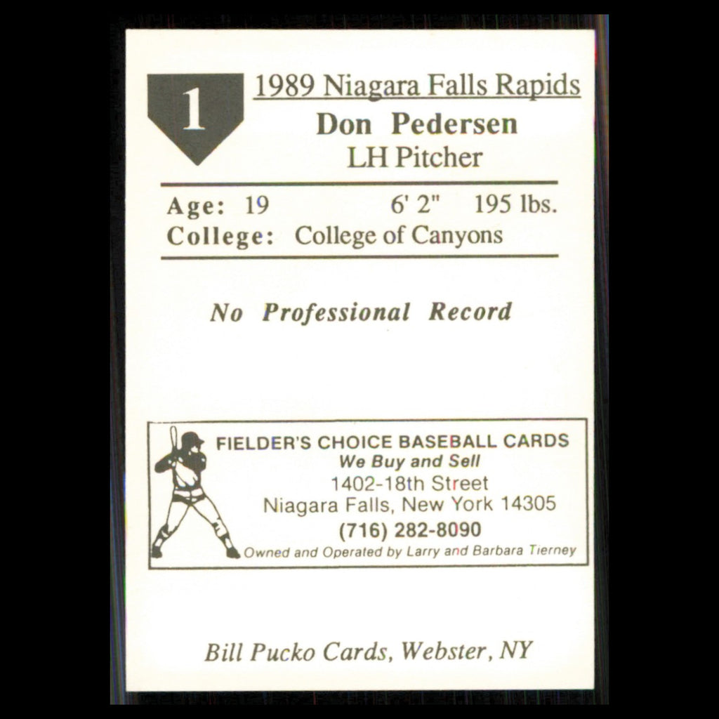 Don Pedersen #1 1989 Bill Pucko Niagara Falls Rapids Baseball Card MLB NM
