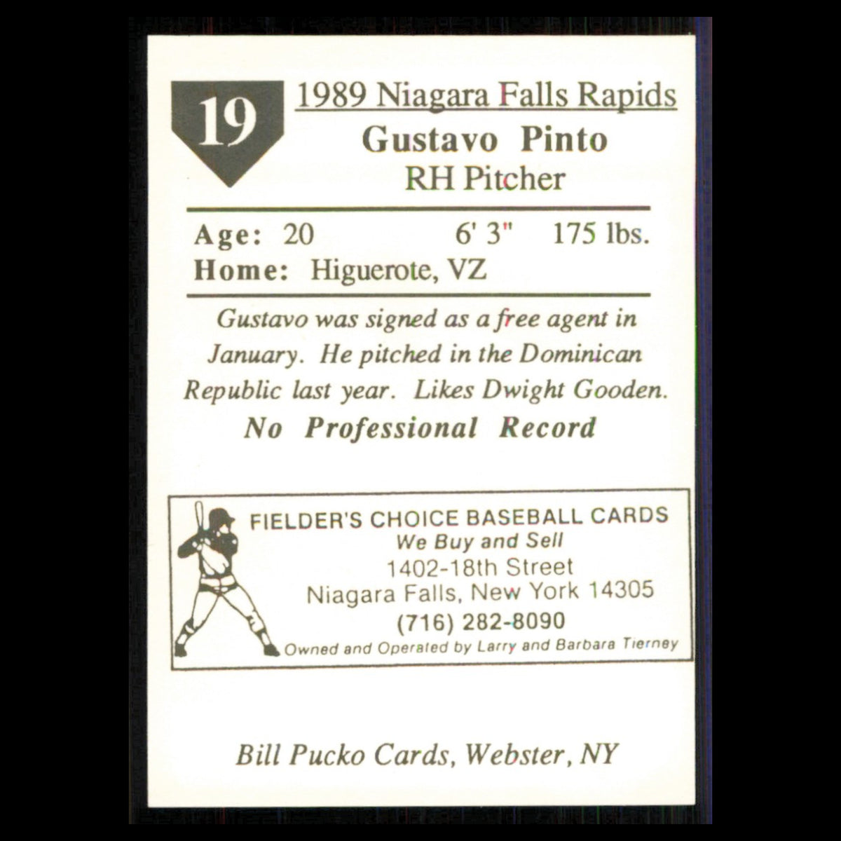 Gustavo Pinto #19 1989 Bill Pucko Niagara Falls Rapids Baseball Card MLB NM
