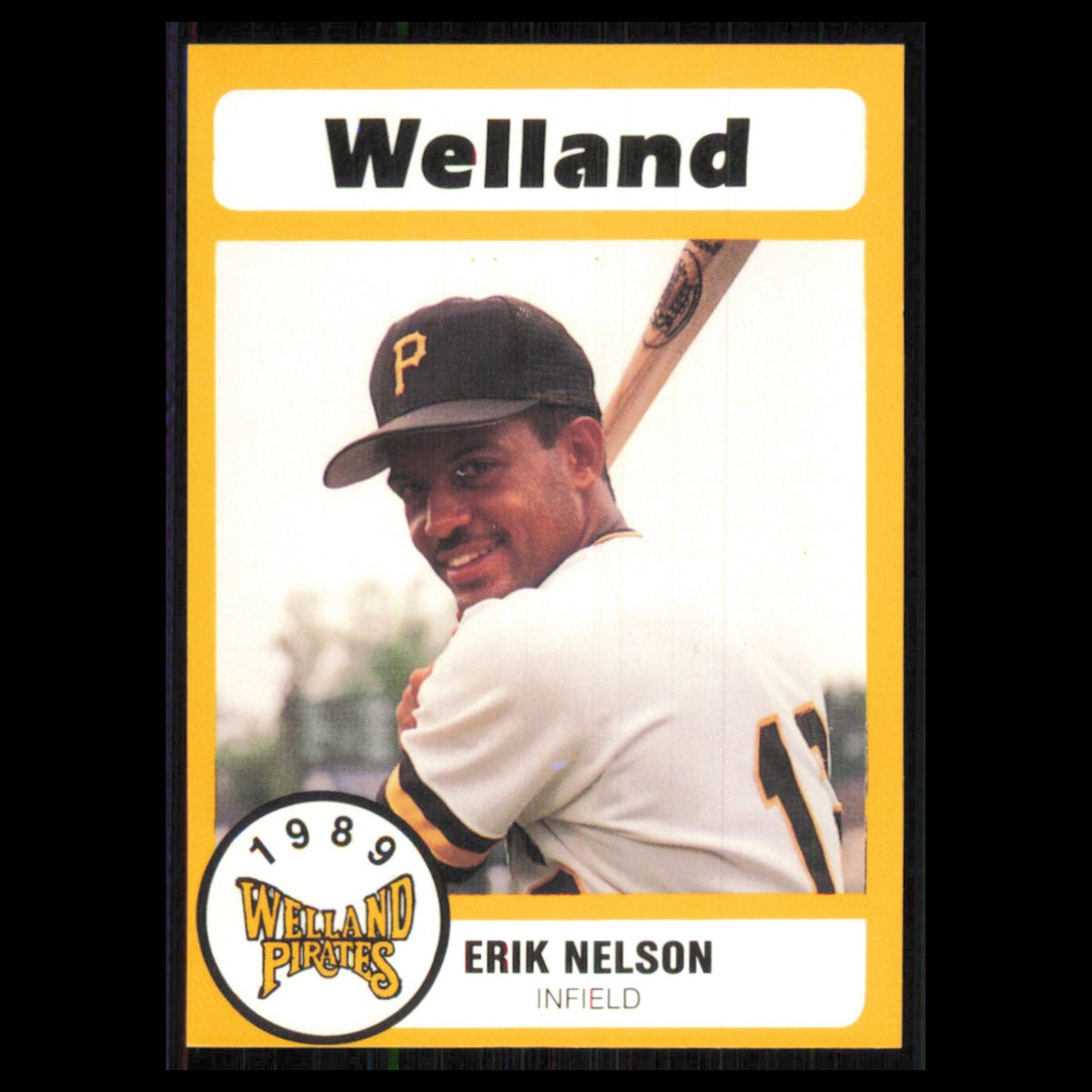 Erik Nelson #19 1989 Bill Pucko Welland Pirates Baseball Card MLB NM