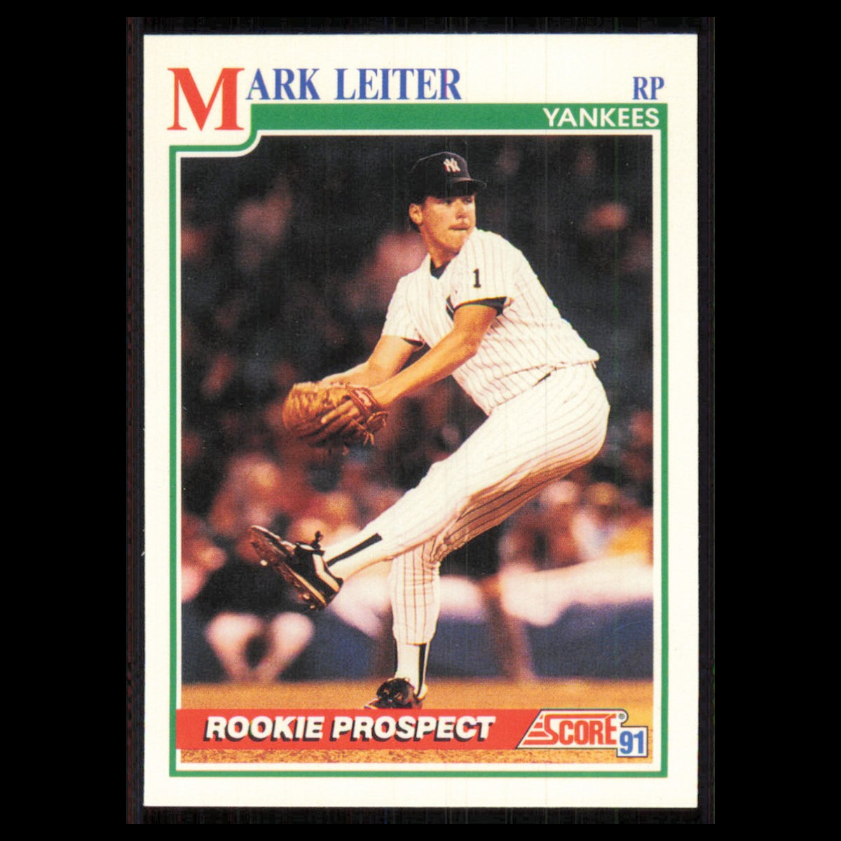 Mark Leiter Rookie #727 1991 Score New York Yankees Baseball Card MLB NM