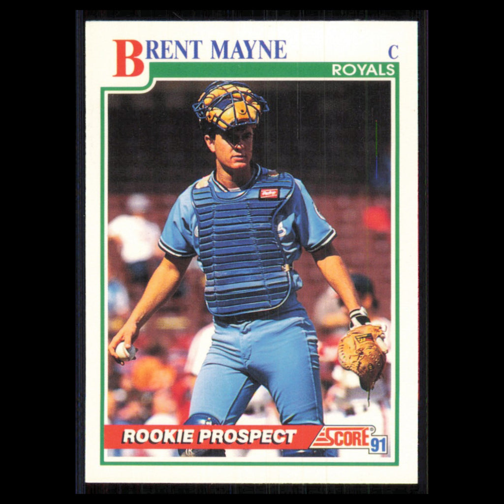 Brent Mayne Rookie #765 1991 Score Kansas City Royals Baseball Card MLB NM