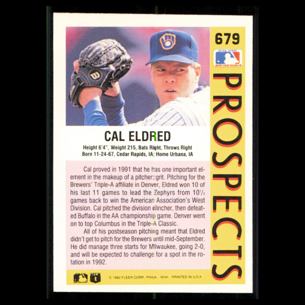 Cal Eldred Rookie #679 1992 Fleer Milwaukee Brewers Baseball Card MLB NM