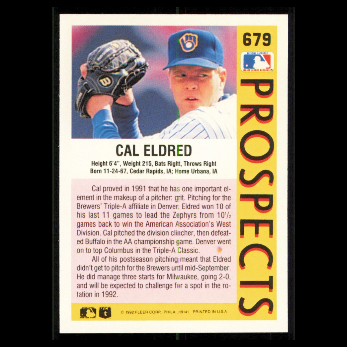 Cal Eldred Rookie #679 1992 Fleer Milwaukee Brewers Baseball Card MLB NM