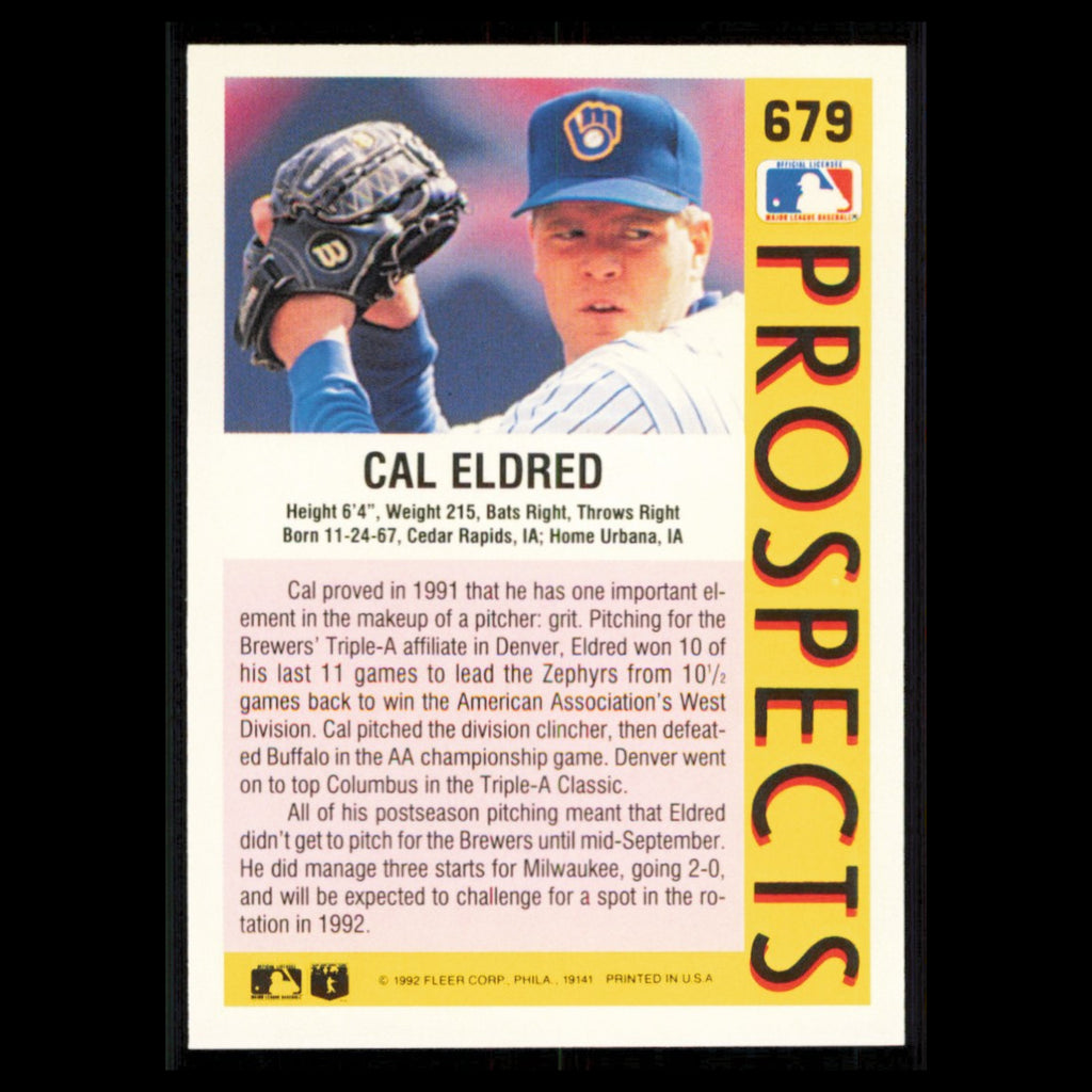 Cal Eldred Rookie #679 1992 Fleer Milwaukee Brewers Baseball Card MLB NM
