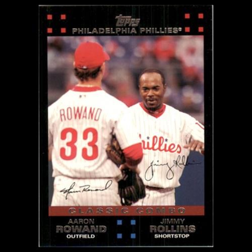 Aaron Rowand/Jimmy Rollins #658 2007 Topps Philadelphia Phillies Baseball Card