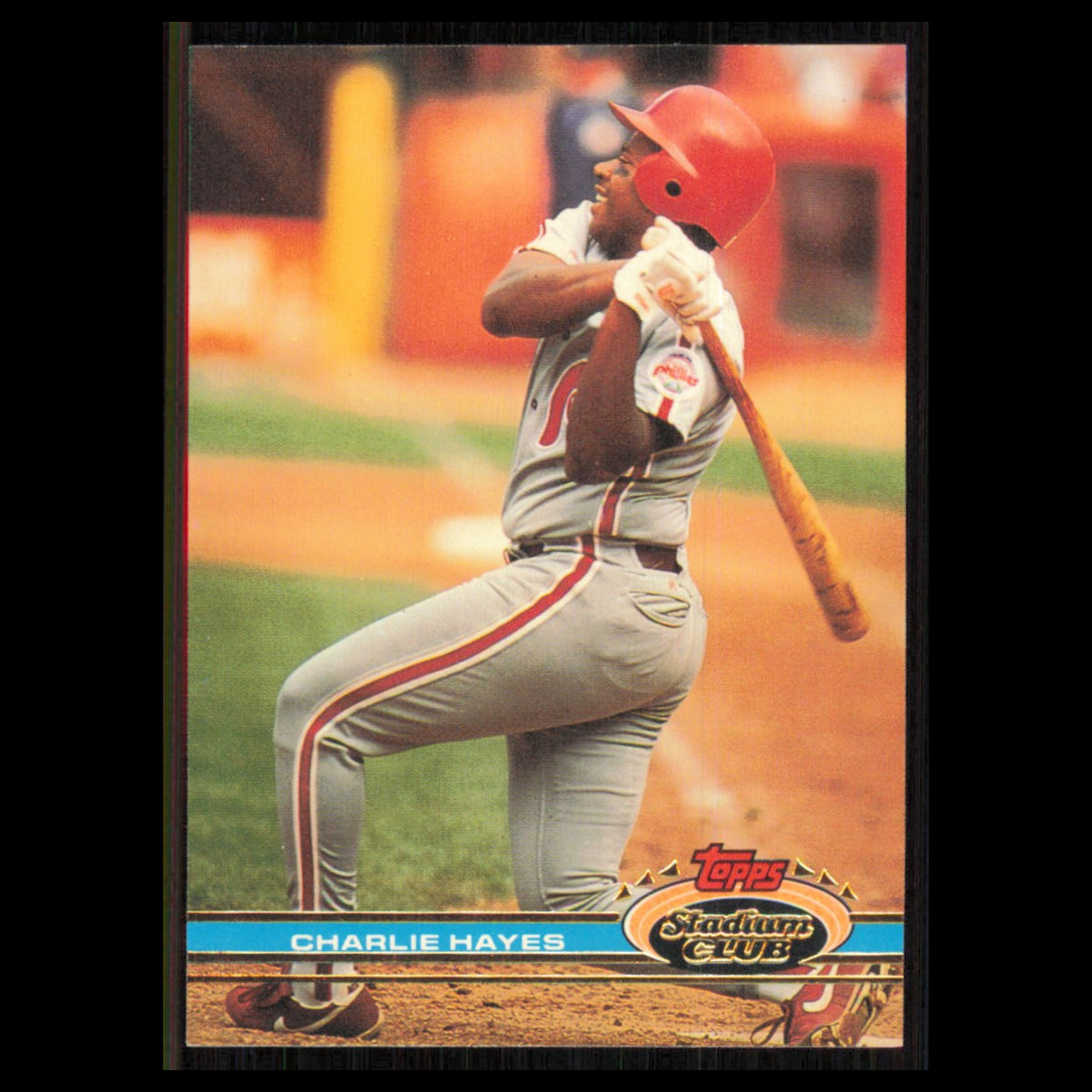 Charlie Hayes #163 1991 Topps Stadium Club Philadelphia Phillies Baseball Card