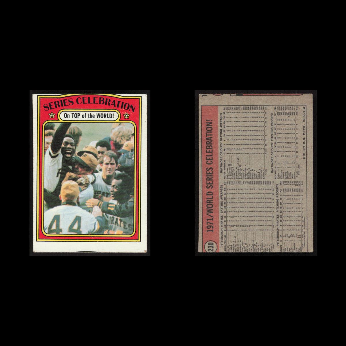 World Champions #230 1972 Topps Pittsburgh Pirates Baseball Card MLB EX