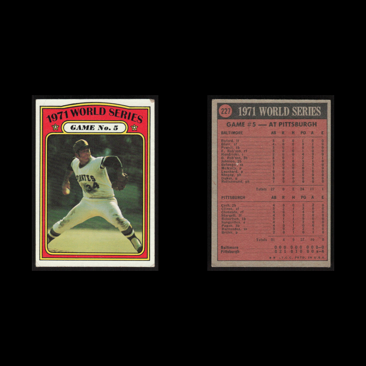 1971 World Series Game No. 5 #227 1972 Topps Pittsburgh Pirates Baseball Card EX