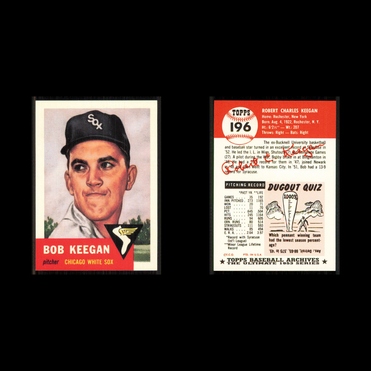 Bob Keegan #196 1991 Topps Archives 1953 Chicago White Sox Baseball Card MLB NM