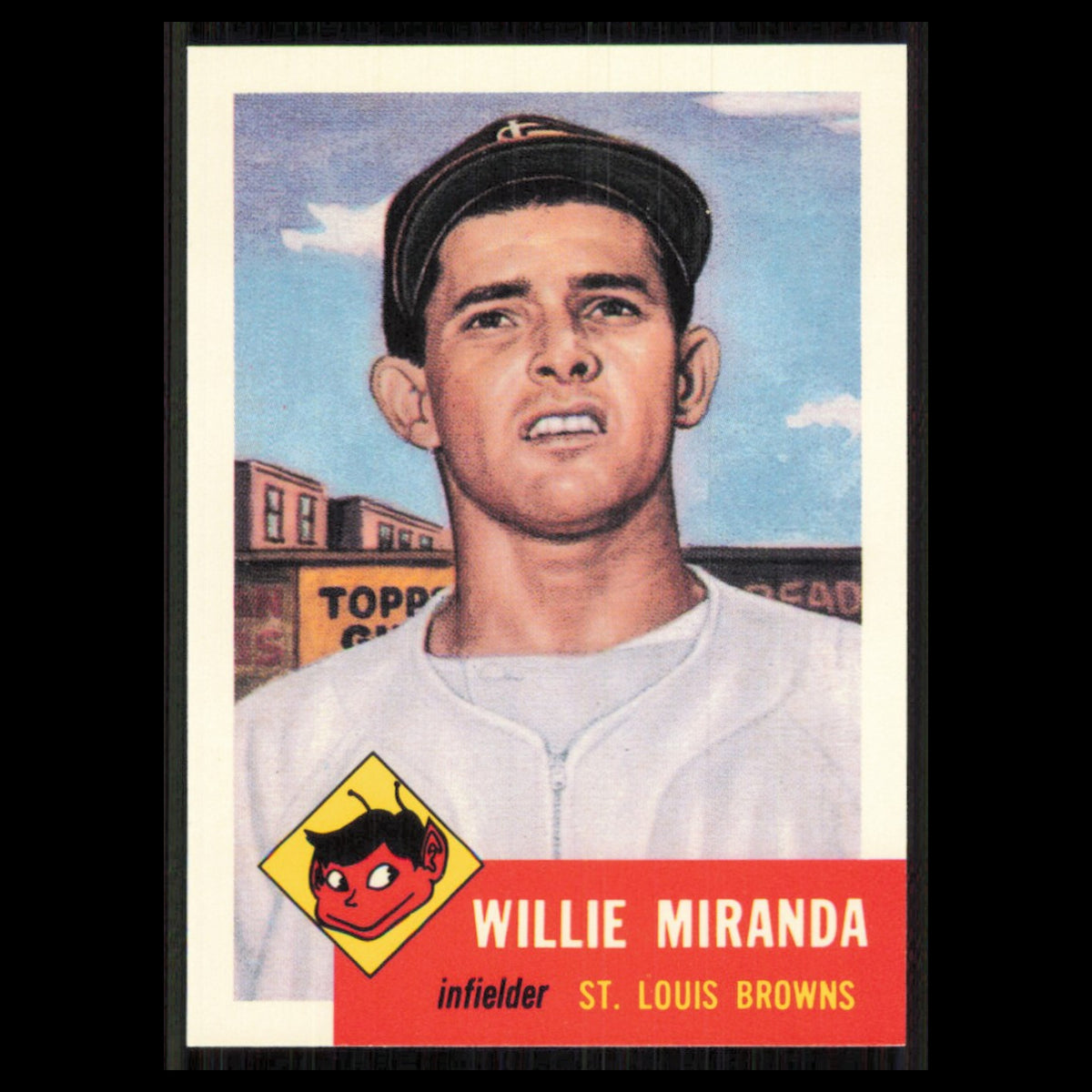 Willy Miranda #278 1991 Topps Archives 1953 St. Louis Browns Baseball Card MLB