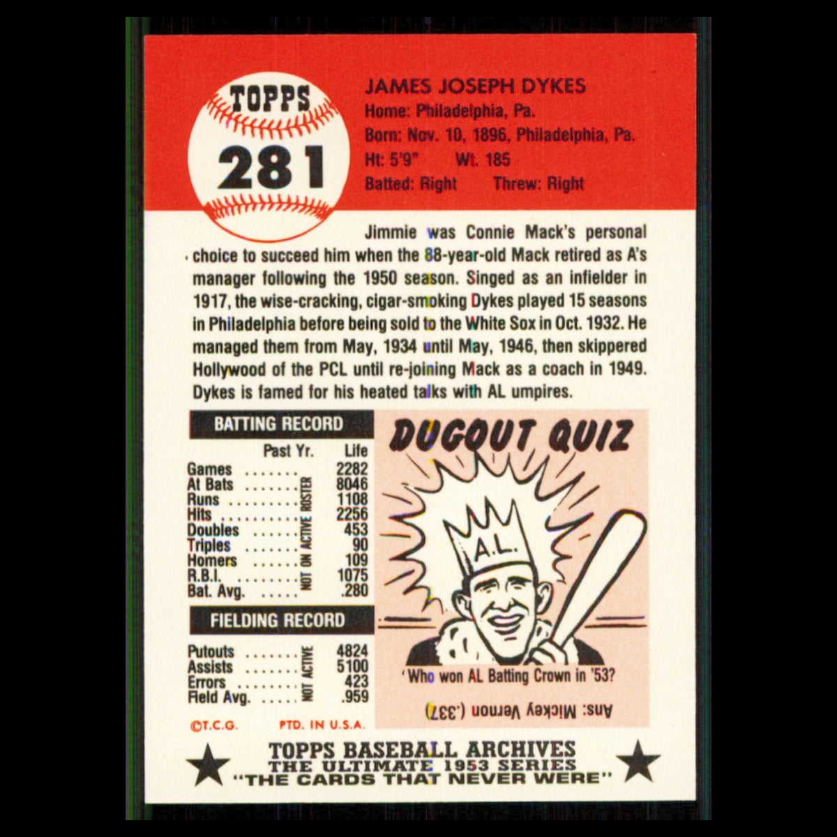Jimmie Dykes #281 1991 Topps Archives 1953 Philadelphia Athletics Baseball Card