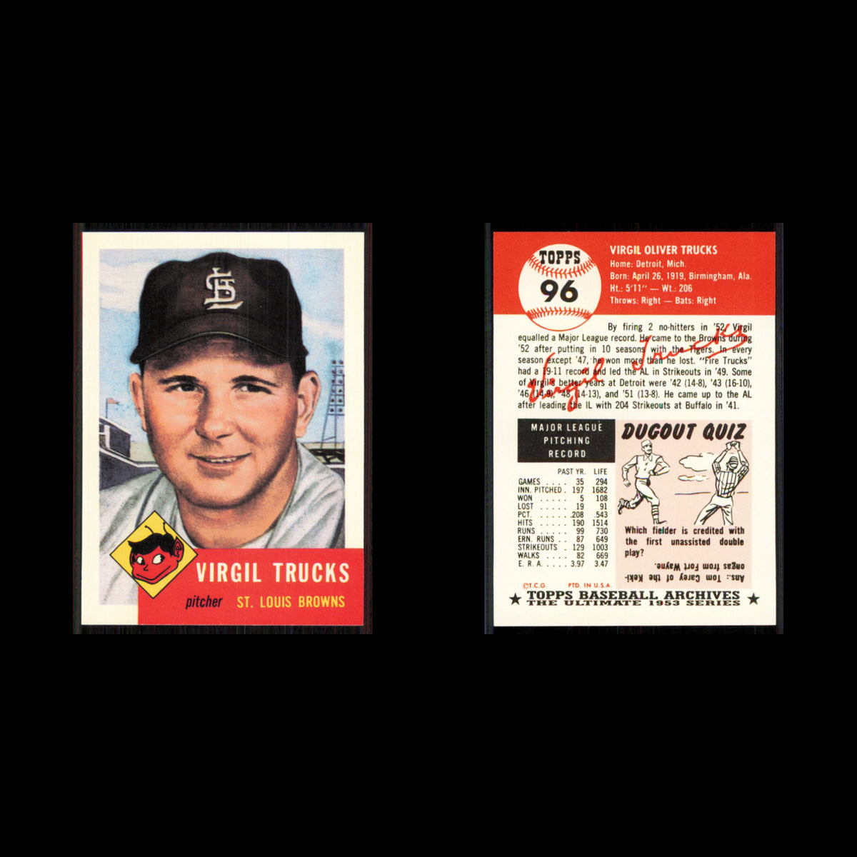 Virgil Trucks #96 1991 Topps Archives 1953 St. Louis Browns Baseball Card MLB NM