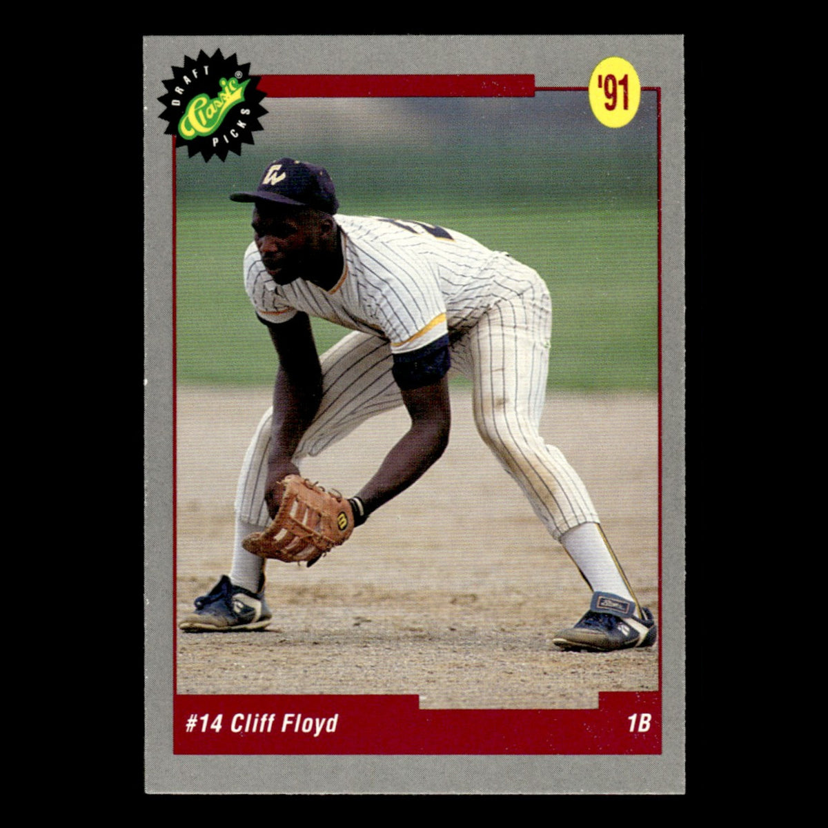 Cliff Floyd #11 1991 Classic Draft Picks Montreal Expos Baseball Card MLB NM