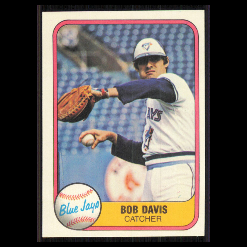 Bob Davis #428 1981 Fleer Toronto Blue Jays Baseball Card MLB NM