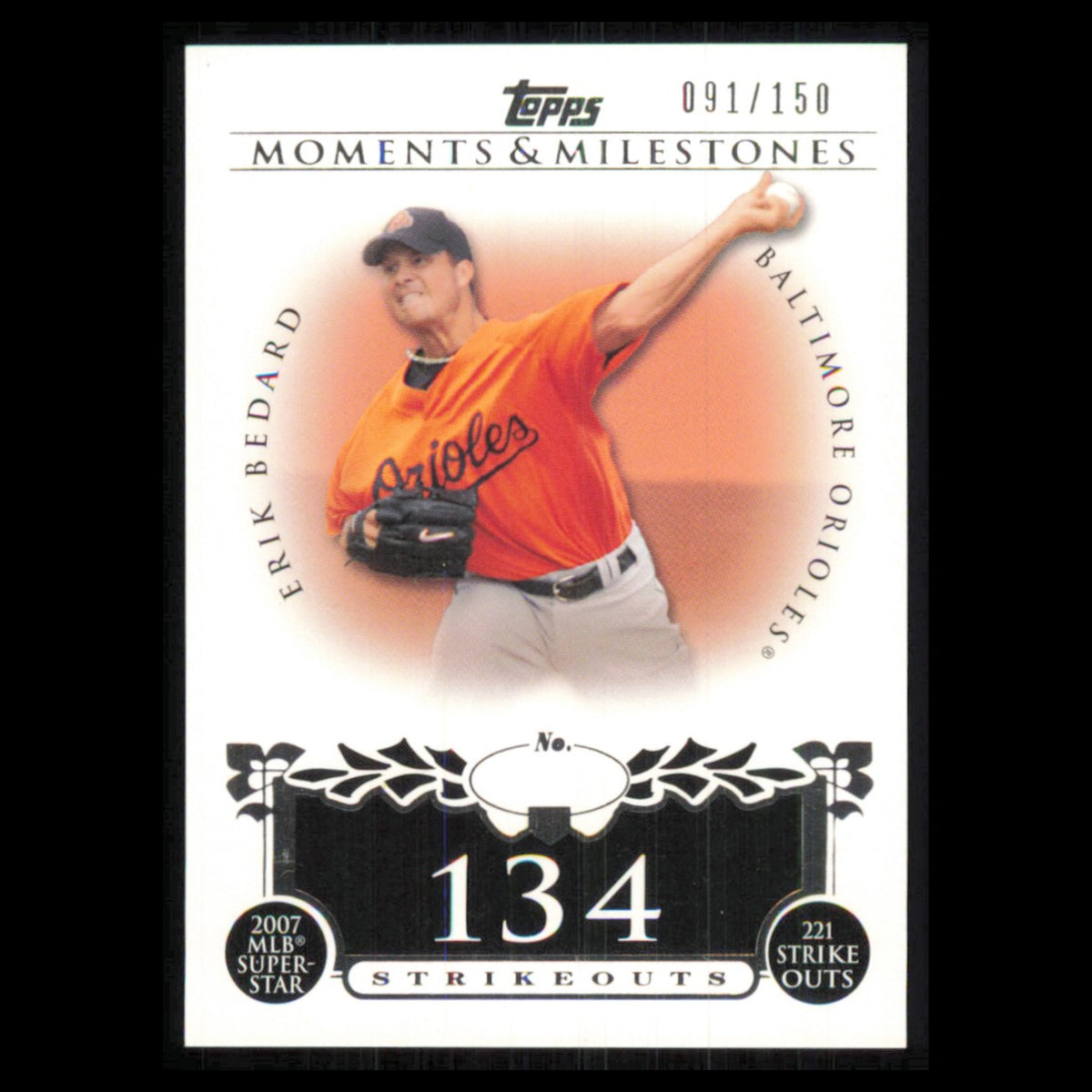 Erik Bedard /150 #95-134 2008 Topps Moments - Milestones Baltimore Orioles Card