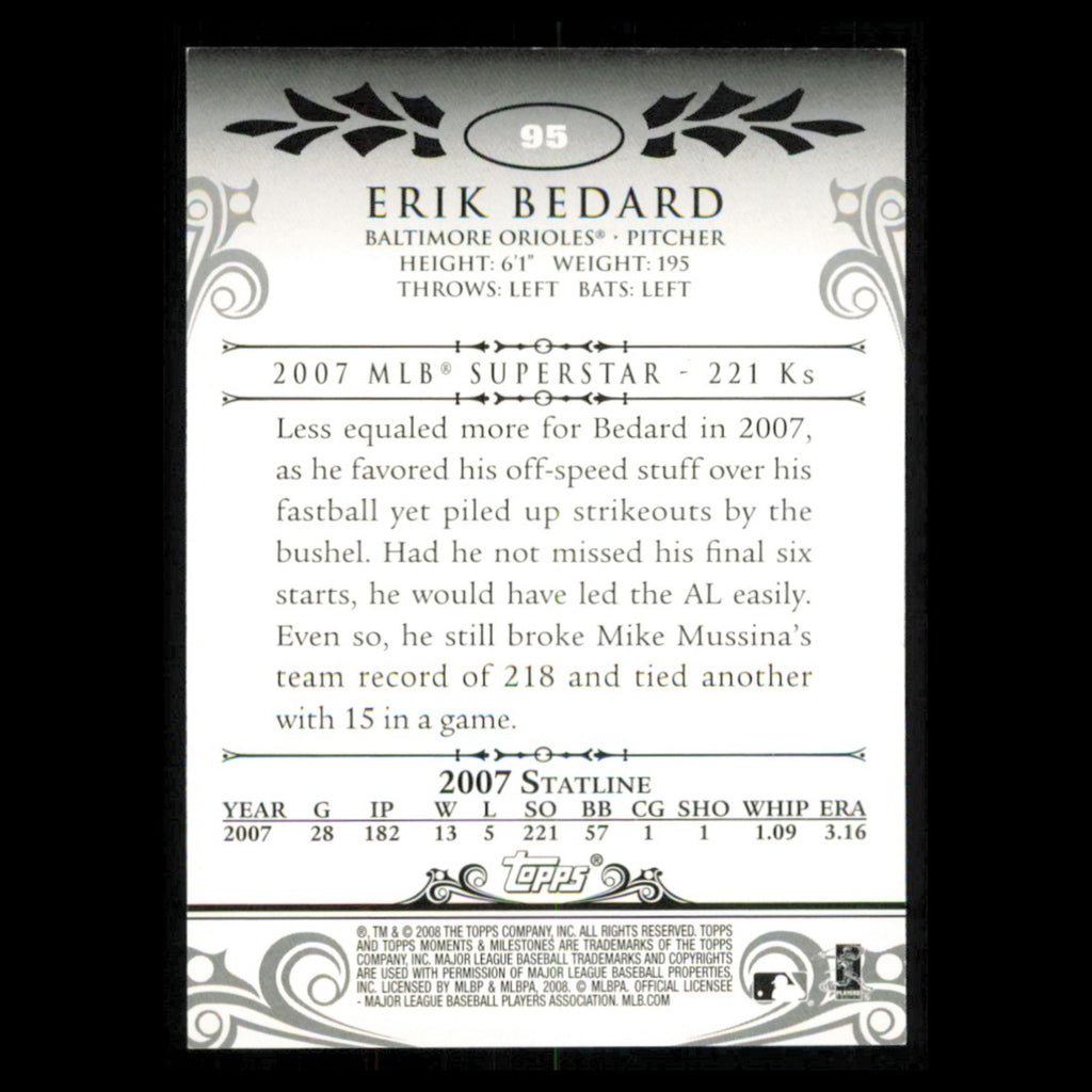Erik Bedard /150 #95-134 2008 Topps Moments - Milestones Baltimore Orioles Card