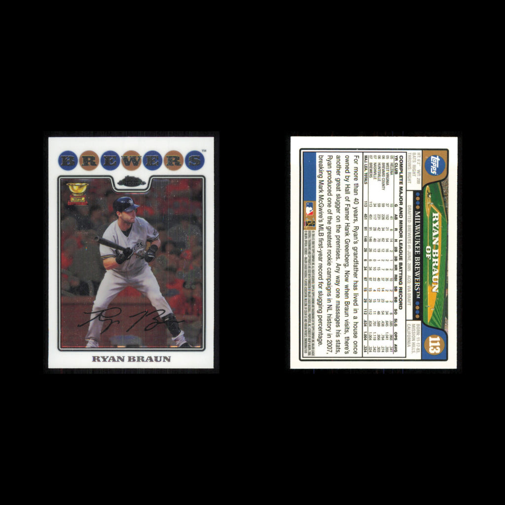 Ryan Braun #113 2008 Topps Chrome Milwaukee Brewers Baseball Card MLB NM