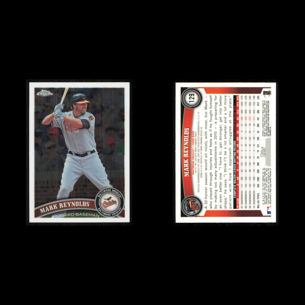 Mark Reynolds #129 2011 Topps Chrome Baltimore Orioles Baseball Card MLB NM