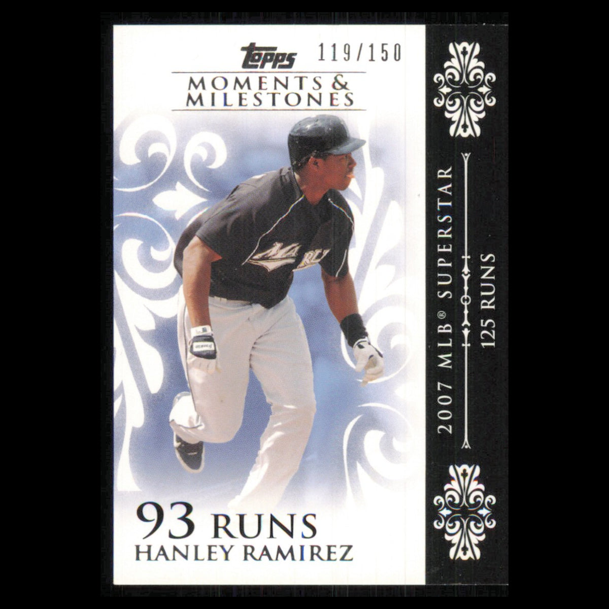 Hanley Ramirez /150 #92-93 2008 Topps Moments - Milestones Florida Marlins Card