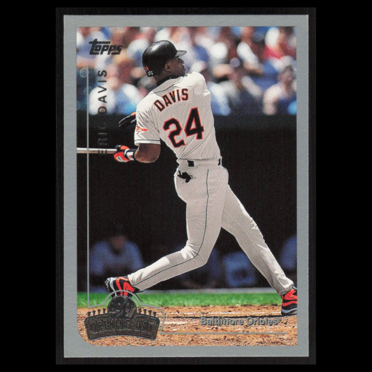 Eric Davis #88 1999 Topps Opening Day Baltimore Orioles Baseball Card MLB NM