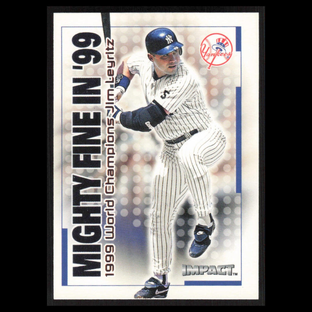 Jim Leyritz #14MF 2000 Fleer Impact Mighty Fine in 99 New York Yankees Baseball