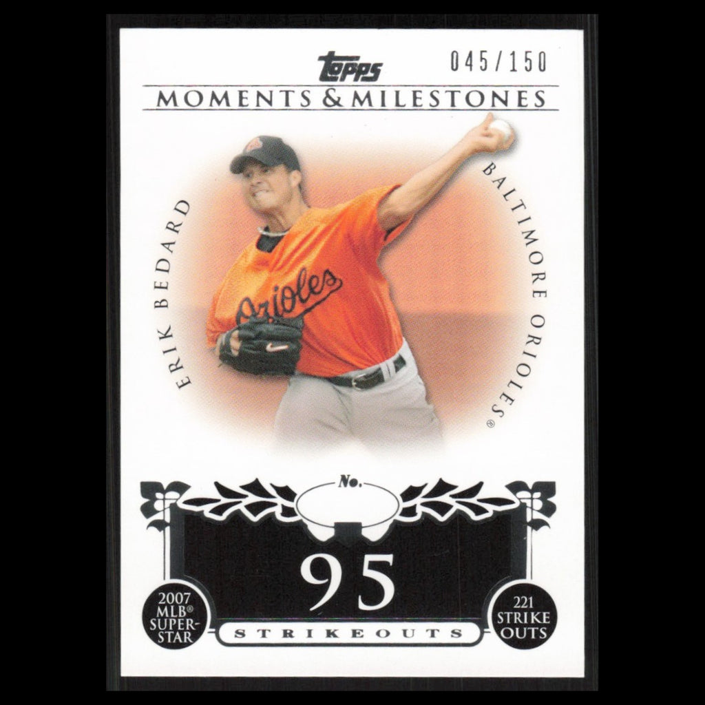 Erik Bedard /150 #95 2008 Topps Moments - Milestones Baltimore Orioles Baseball