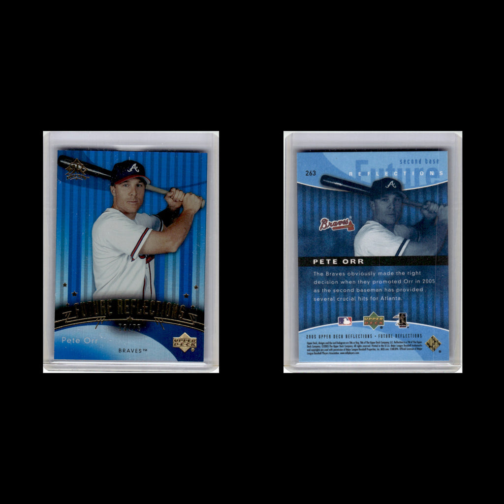 Pete Orr /75 #263 2005 Upper Deck Reflections Future Atlanta Braves Baseball MLB
