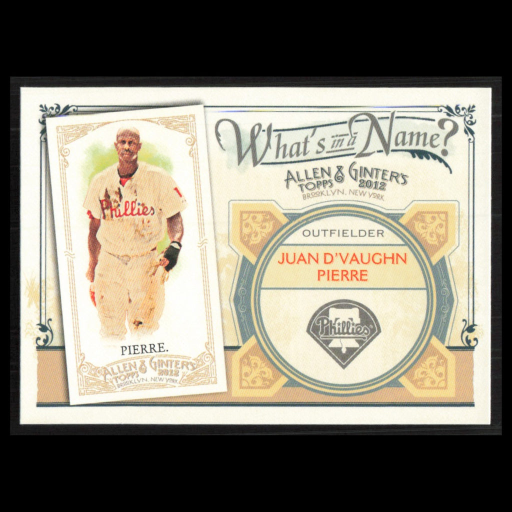 Juan Pierre #WIN54 2012 Topps Allen - Ginter Whats in the Name Phillies Baseball