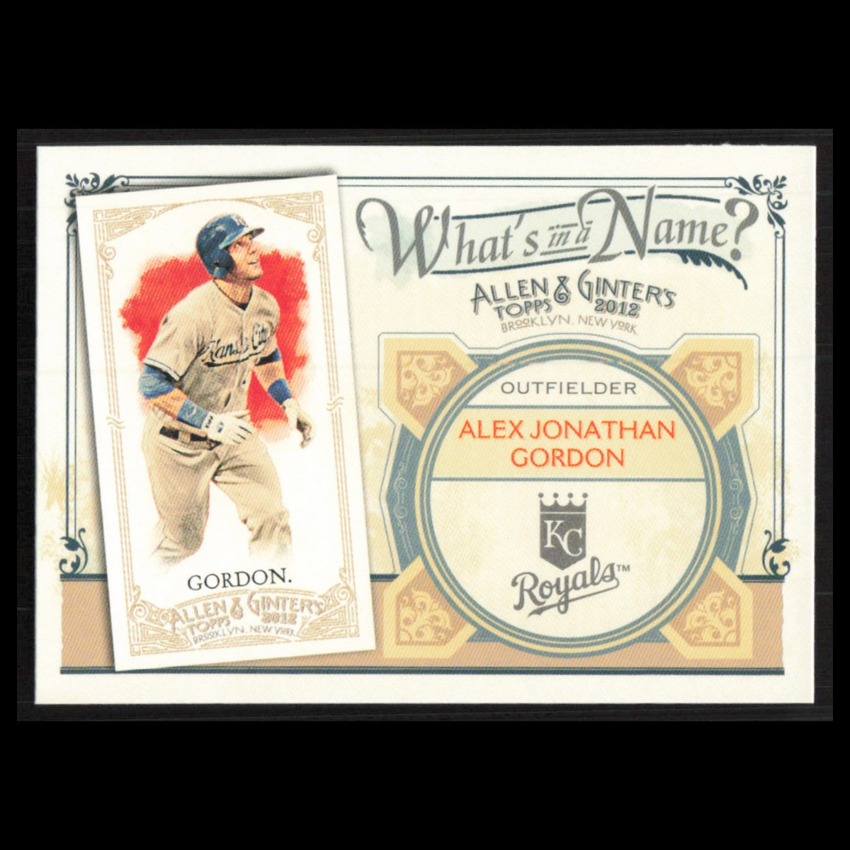 Alex Gordon #WIN88 2012 Topps Allen - Ginter Whats in a Name Kansas City Royals