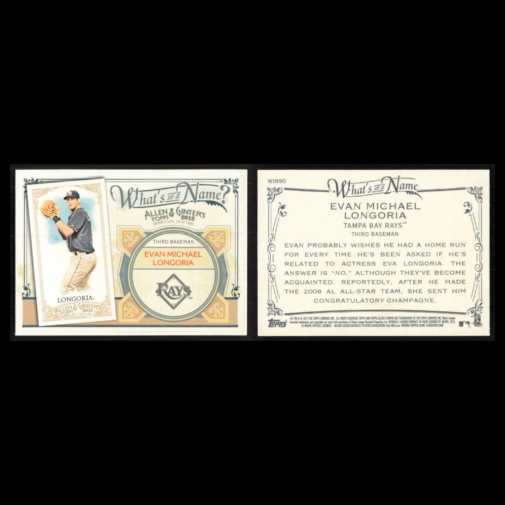 Evan Longoria #WIN90 2012 Topps Allen - Ginter Whats in a Name Tampa Bay Rays NM