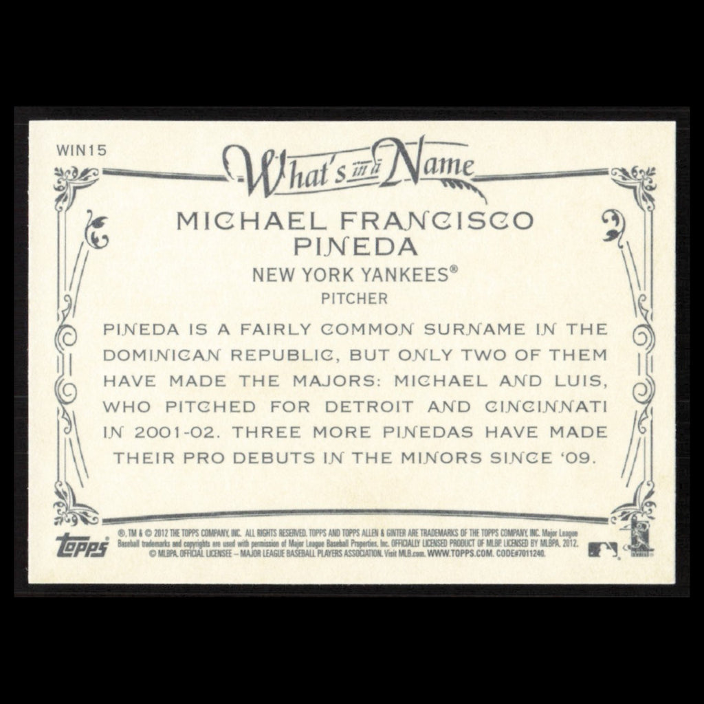Michael Pineda #WIN15 2012 Topps Allen - Ginter Whats in a Name New York Yankees