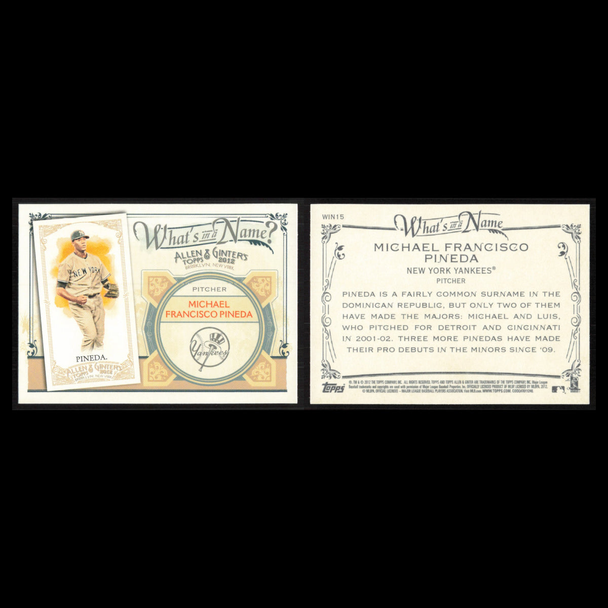 Michael Pineda #WIN15 2012 Topps Allen - Ginter Whats in a Name New York Yankees