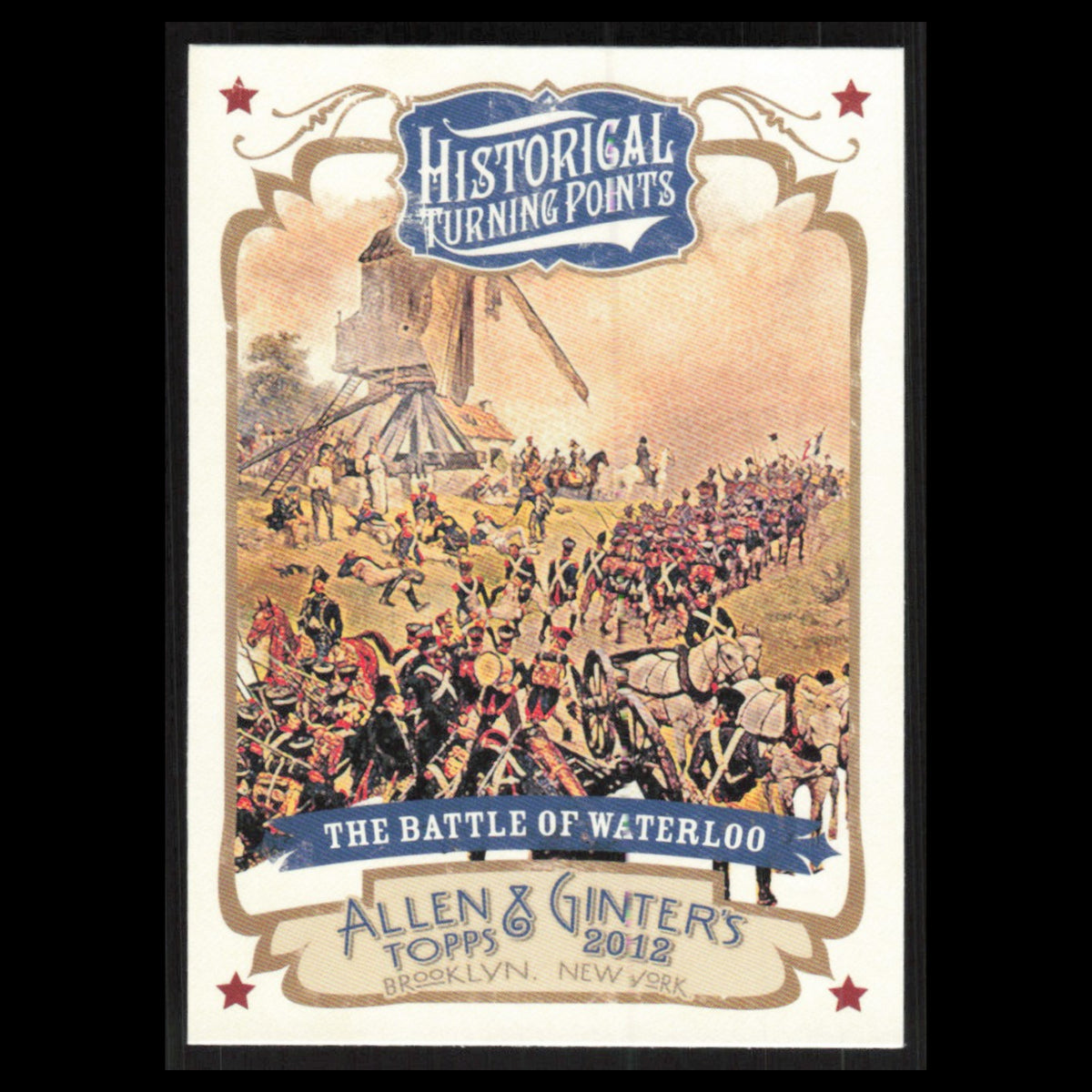 Battle of Waterloo #HTP2 2012 Topps Allen - Ginter Historical Turning Points MLB