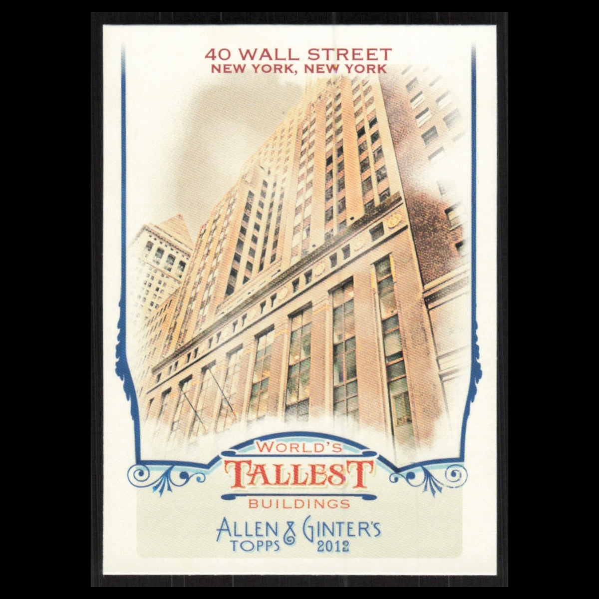 40 Wall Street #WTB8 2012 Topps Allen - Ginter Worlds Tallest Buildings Baseball