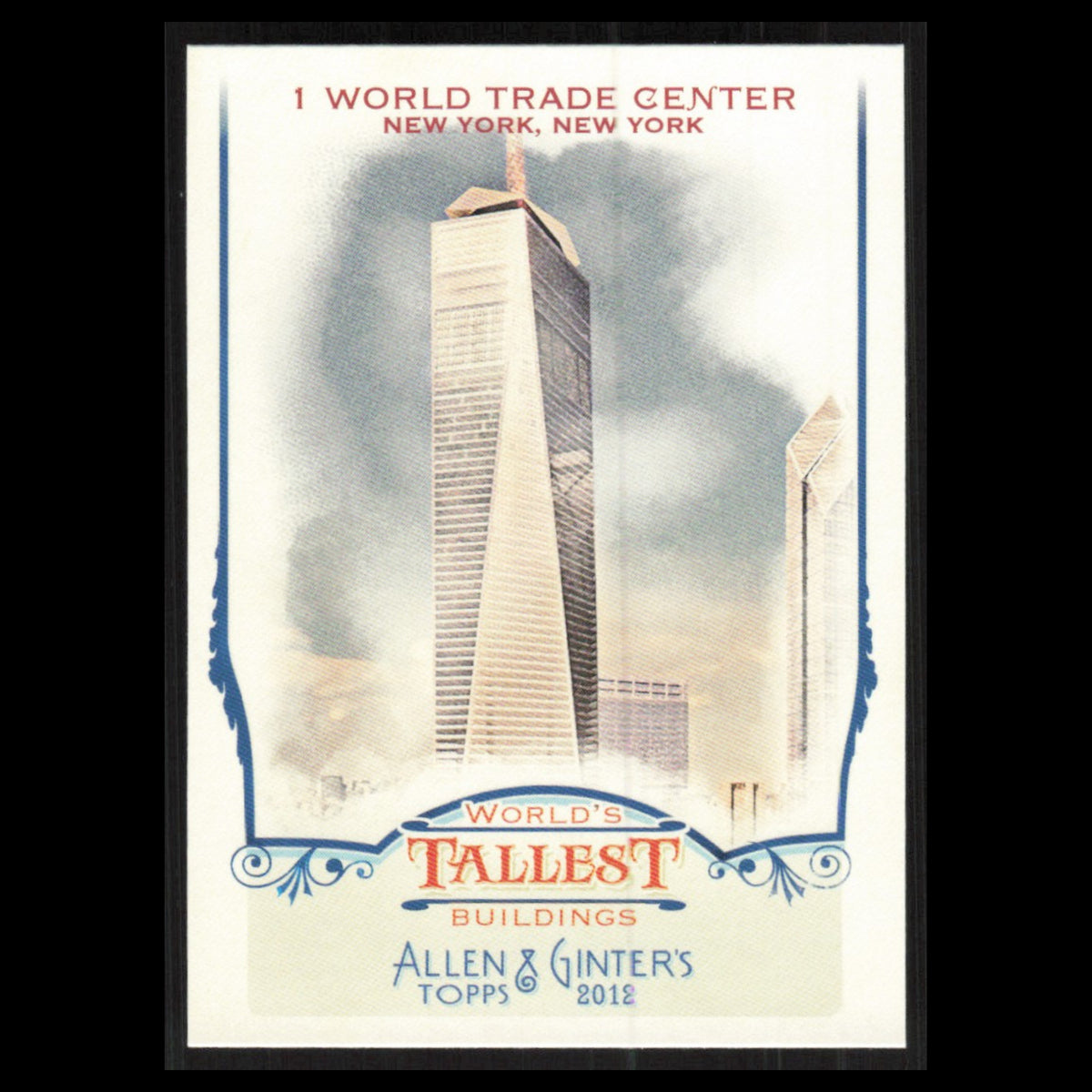1 World Trade Center #WTB5 2012 Topps Allen - Ginter Worlds Tallest Buildings NM