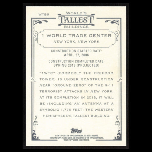 1 World Trade Center #WTB5 2012 Topps Allen - Ginter Worlds Tallest Buildings NM
