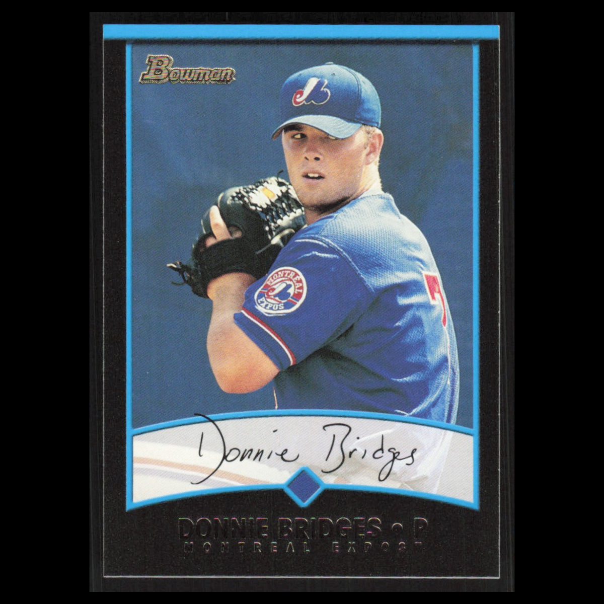 Donnie Bridges #191 2001 Bowman Montreal Expos Baseball Card MLB NM