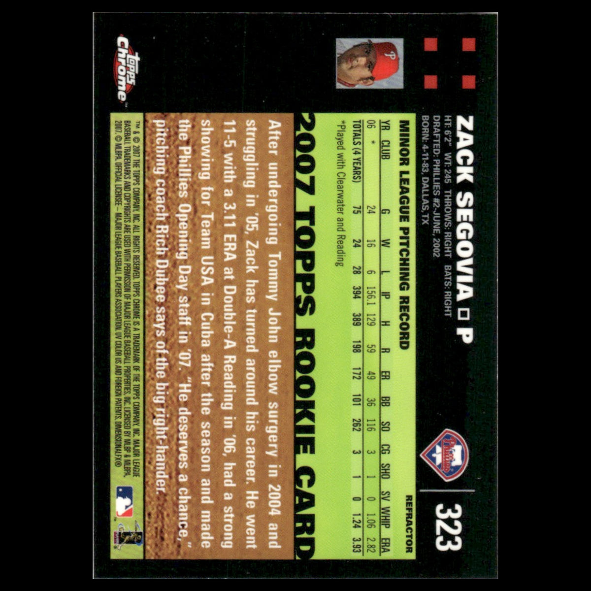 Zack Segovia Rookie #323 2007 Topps Chrome Refractor Philadelphia Phillies Card