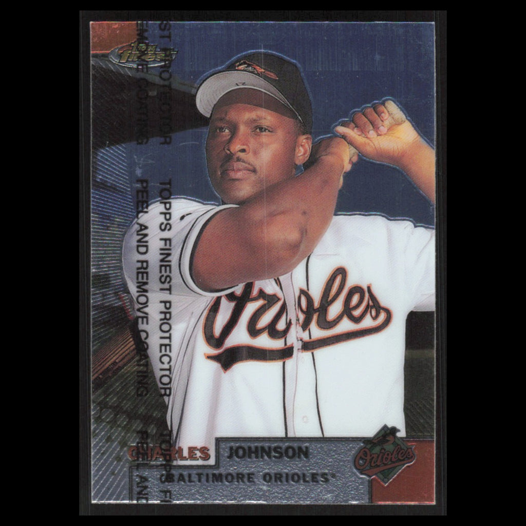Charles Johnson #174 1999 Topps Finest w Coating Baltimore Orioles Baseball Card