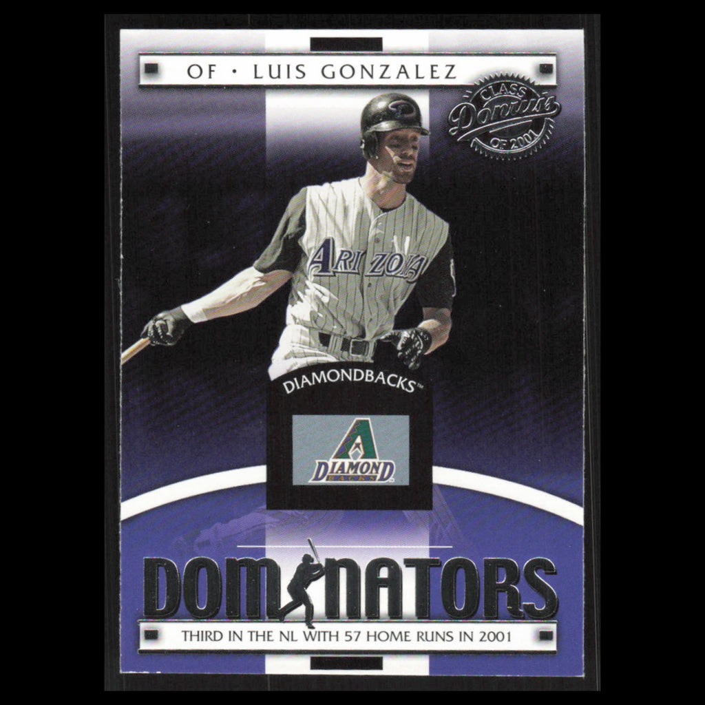 Luis Gonzalez #DM-8 2001 Donruss Class of 2001 Dominators Arizona Diamondbacks