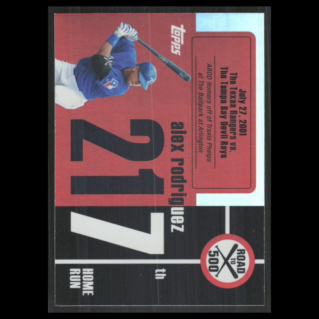 Alex Rodriguez #ARHR217 2007 Topps Alex Rodriguez Road to 500 Texas Rangers Card
