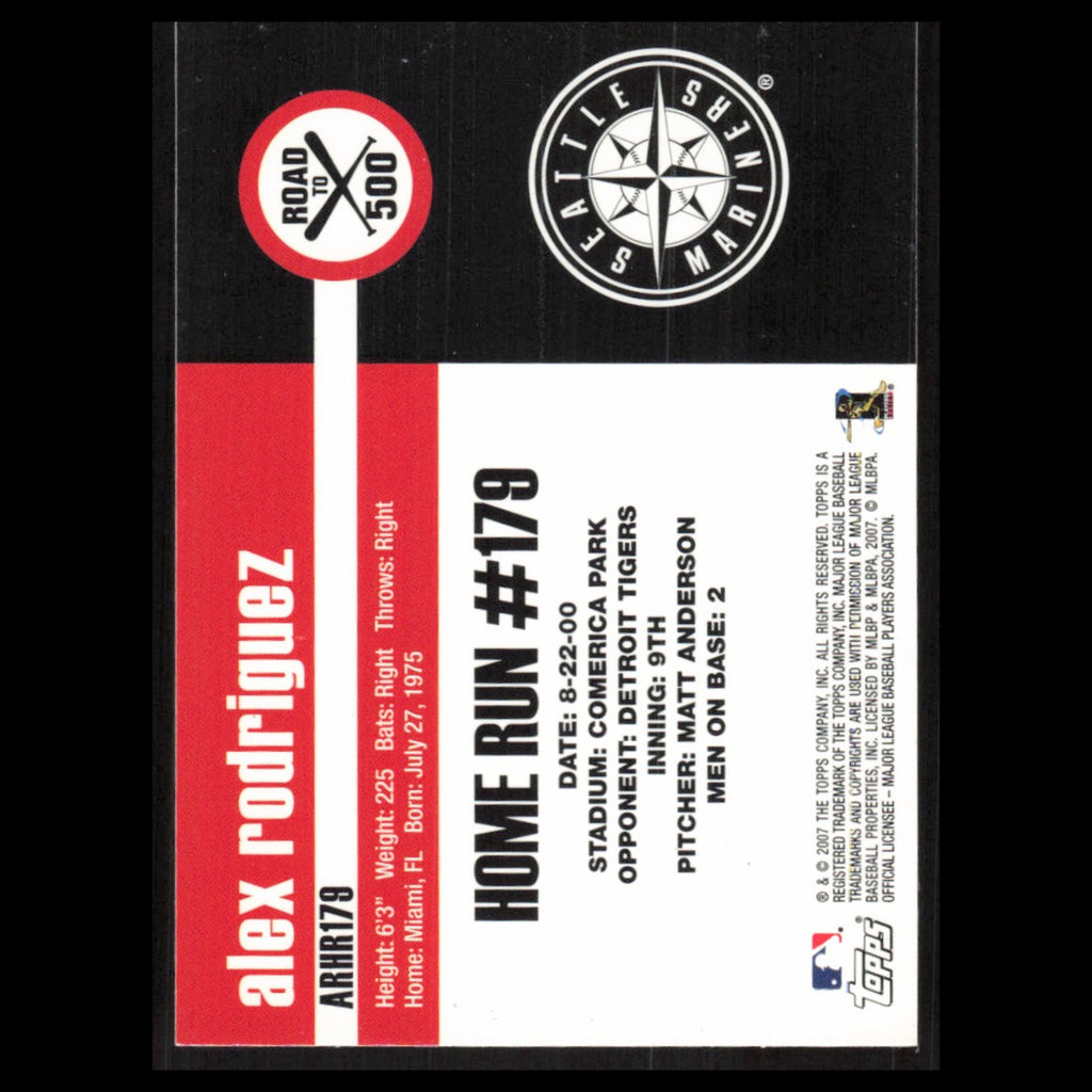 Alex Rodriguez #ARHR179 2007 Topps Alex Rodriguez Road to 500 Seattle Mariners