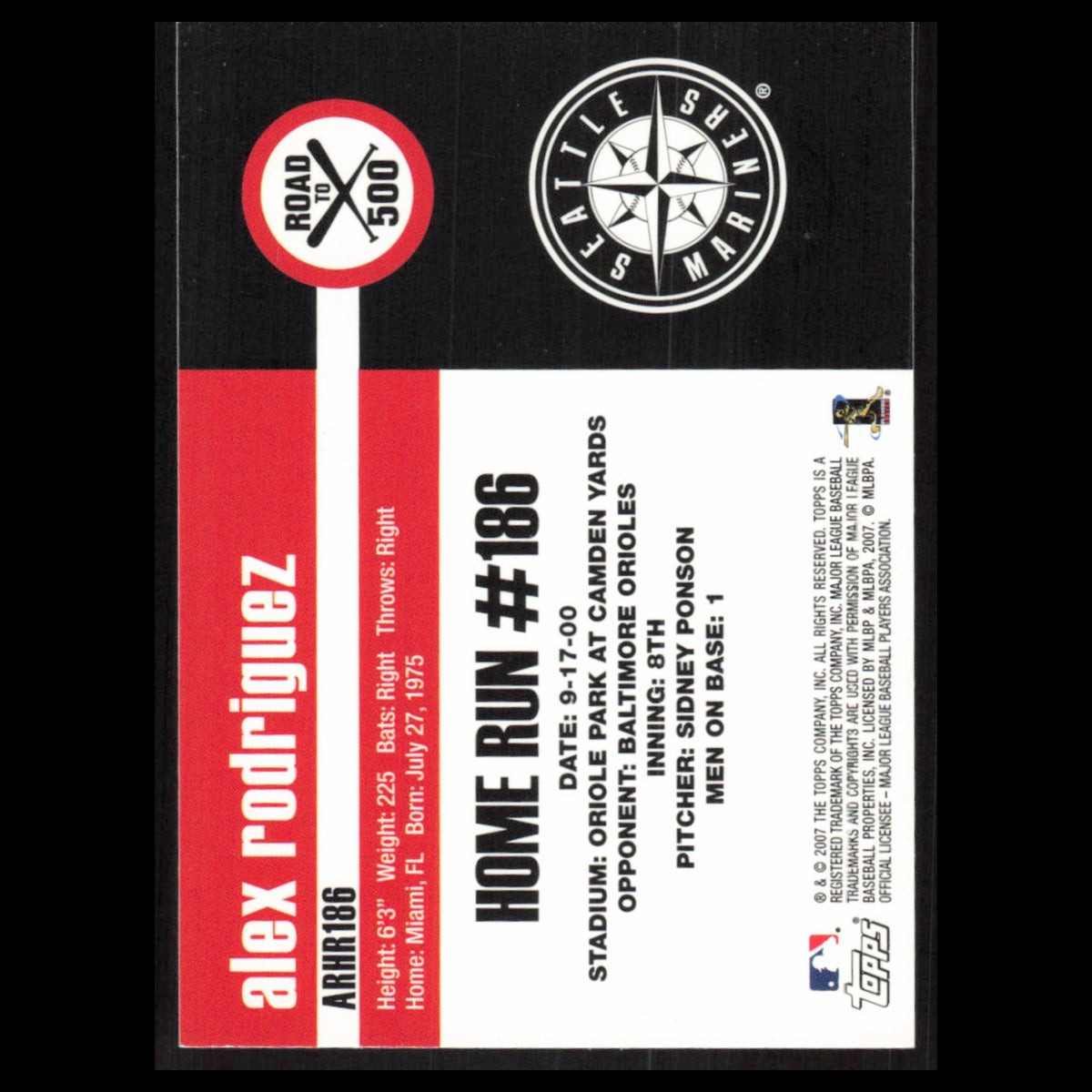 Alex Rodriguez #ARHR186 2007 Topps Alex Rodriguez Road to 500 Seattle Mariners