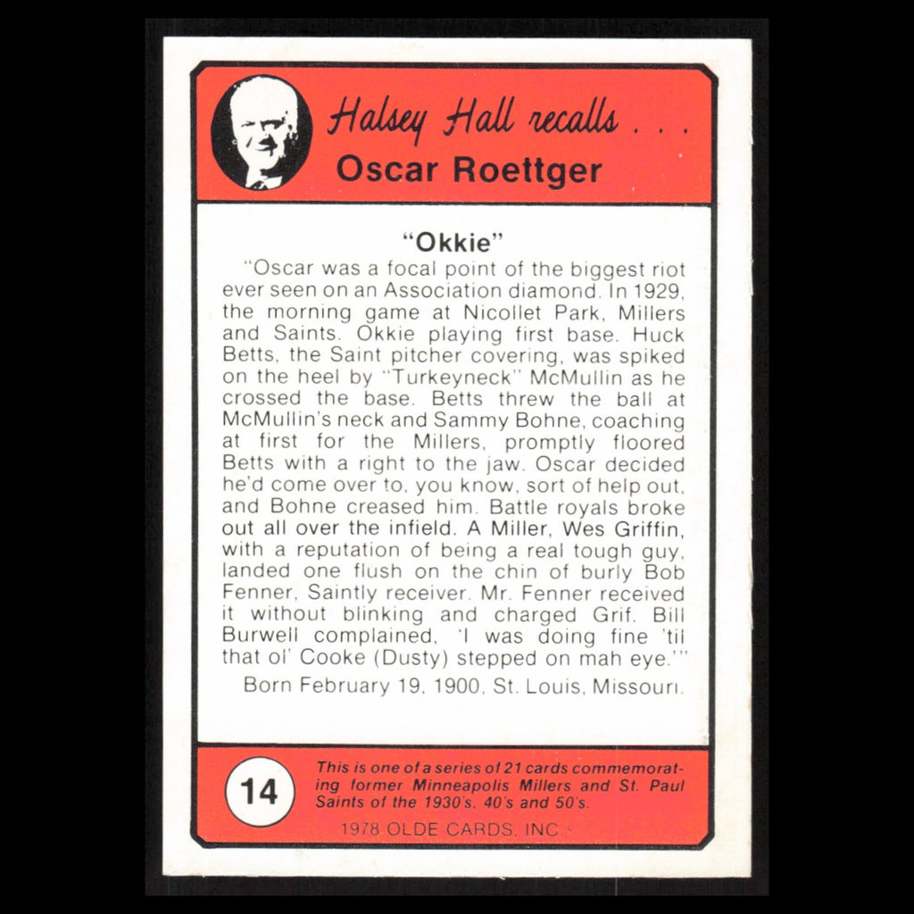 Oscar Roettger #14 1978 Olde Cards Halsey Hall Recalls Baseball Card MLB NM
