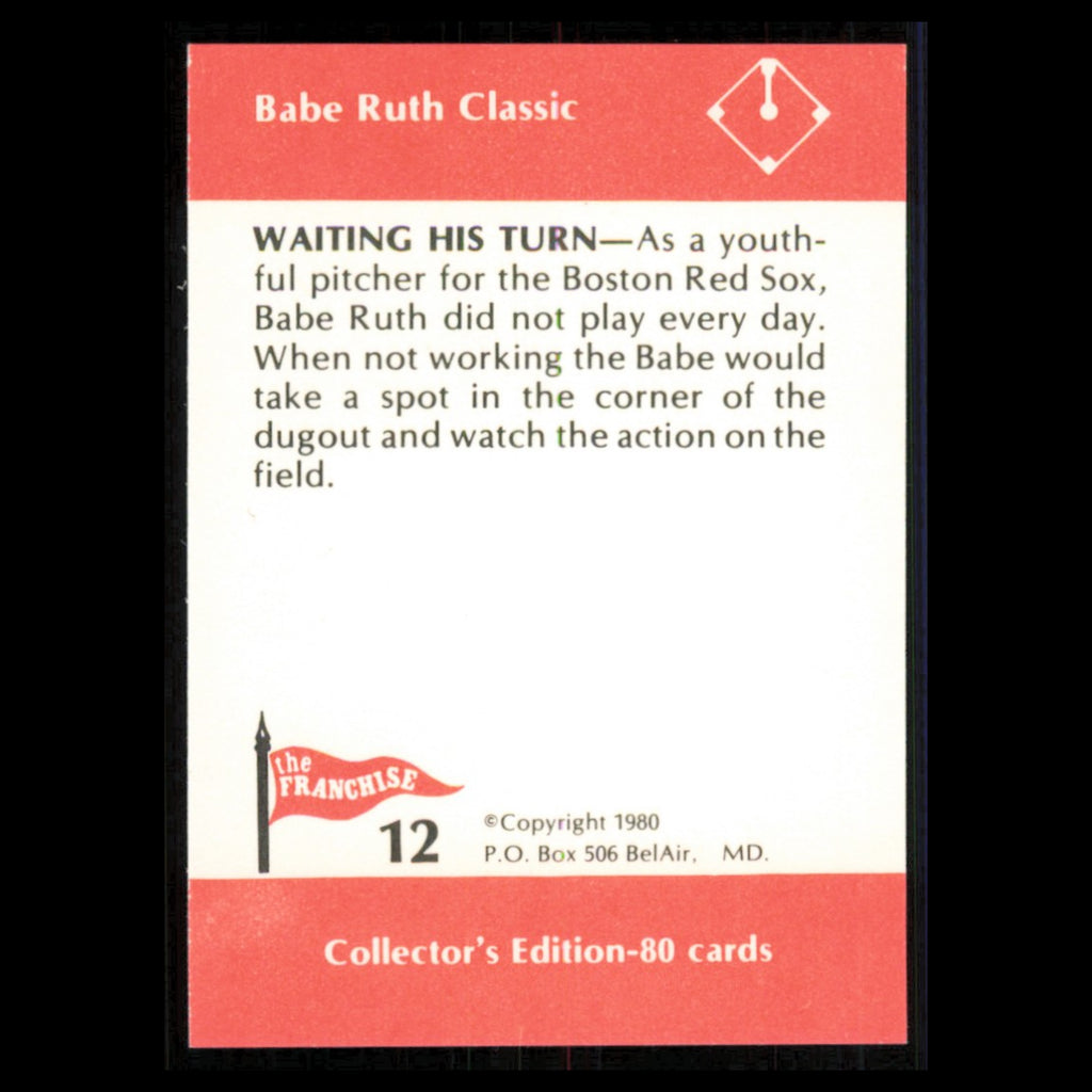 Babe Ruth #12 1980 The Franchise Babe Ruth Classic Boston Red Sox Baseball Card