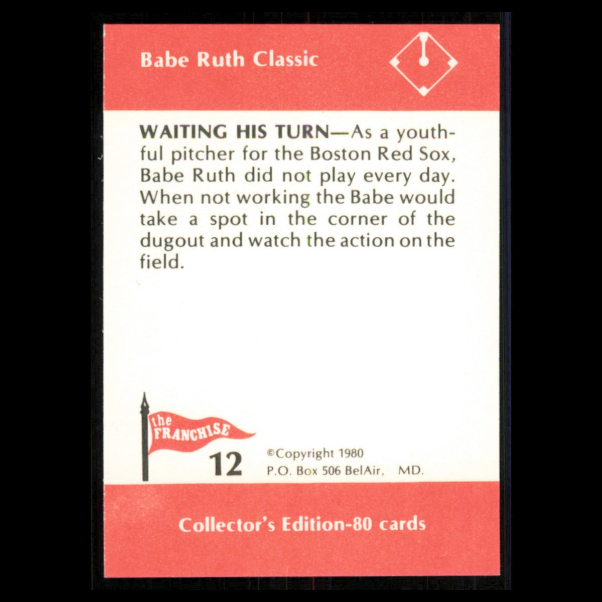 Babe Ruth #12 1980 The Franchise Babe Ruth Classic Boston Red Sox Baseball Card
