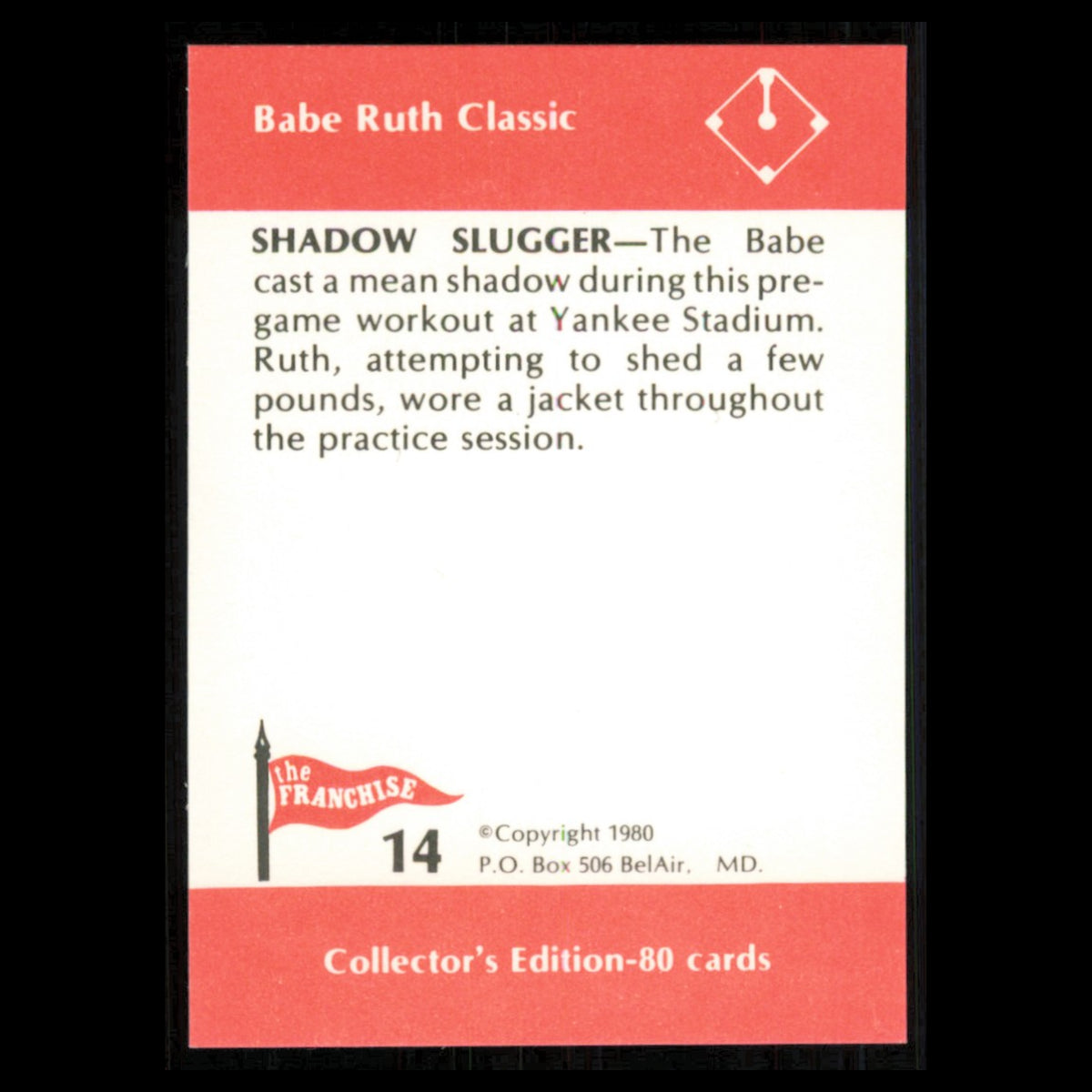 Babe Ruth #14 1980 The Franchise Babe Ruth Classic Baseball Card MLB NM