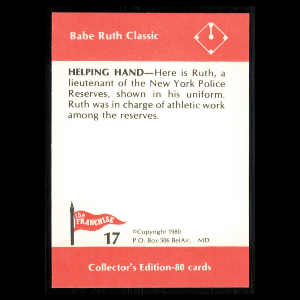 Babe Ruth #17 1980 The Franchise Babe Ruth Classic Baseball Card MLB NM
