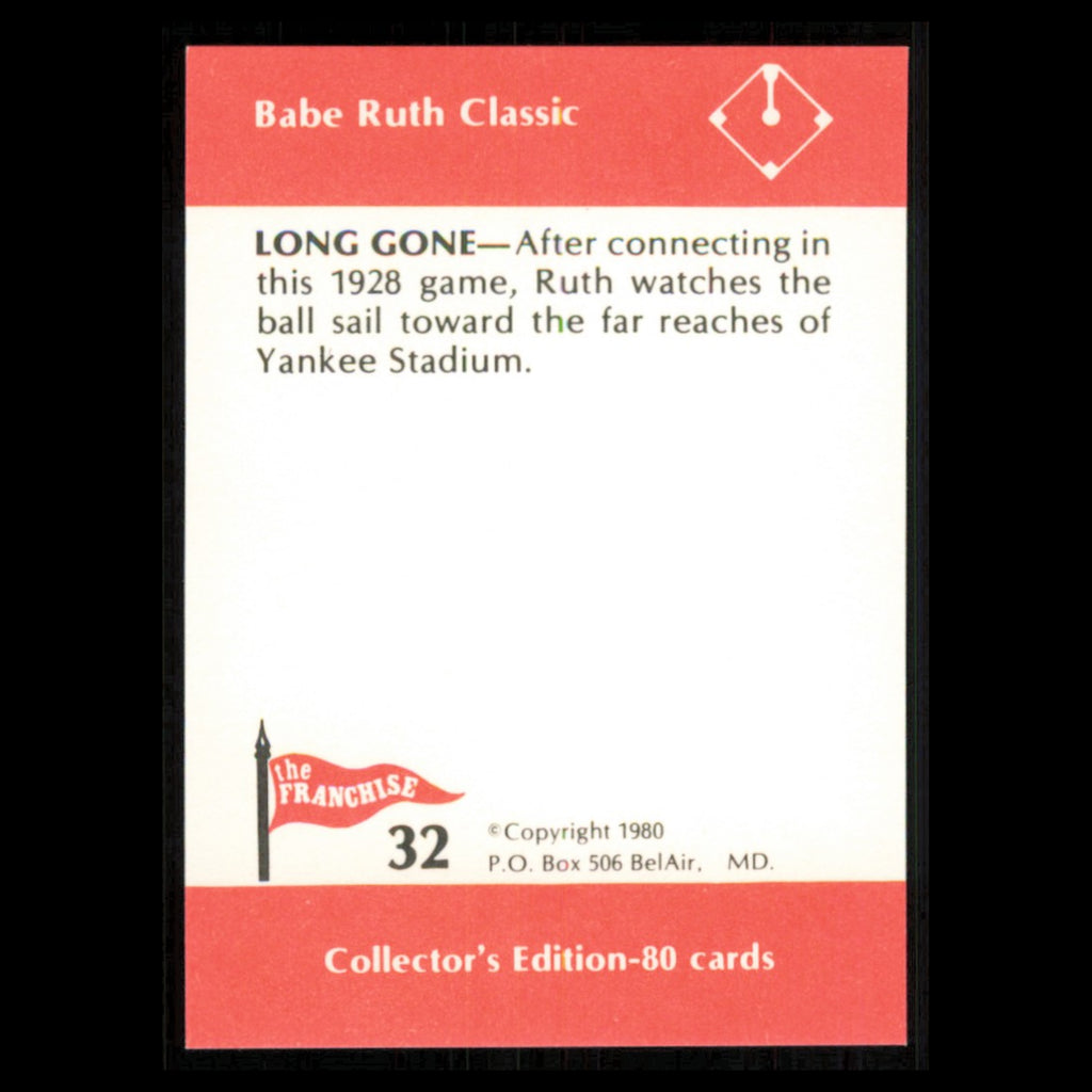 Babe Ruth #32 1980 The Franchise Babe Ruth Classic New York Yankees Baseball MLB